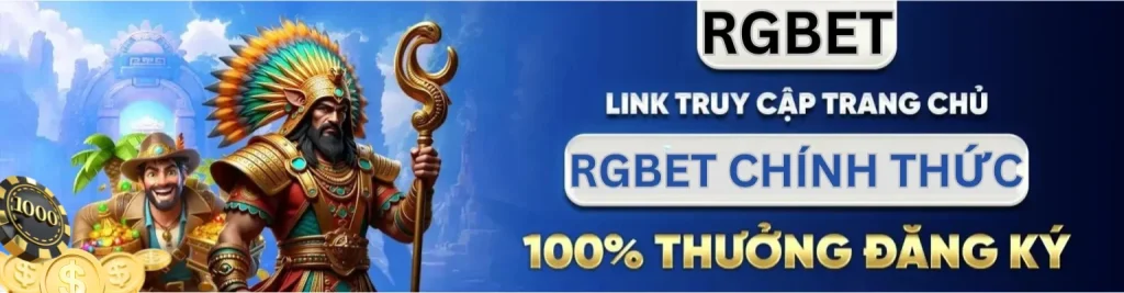 RGBET - Link Đăng Ký & Đăng Nhập Chính Thức 2025 1 Link Đăng Ký Vả Đăng Nhập Chính Thức Nhà Cái RGbet